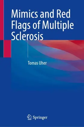 Uher |  Mimics and Red Flags of Multiple Sclerosis | Buch |  Sack Fachmedien