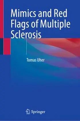 Uher |  Mimics and Red Flags of Multiple Sclerosis | eBook | Sack Fachmedien