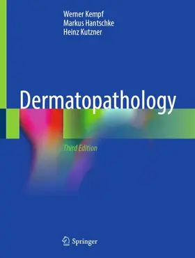 Kempf / Hantschke / Kutzner |  Dermatopathology | Buch |  Sack Fachmedien