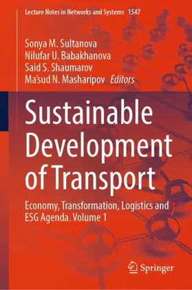 Sultanova / Babakhanova / Shaumarov |  Sustainable Development of Transport | Buch |  Sack Fachmedien