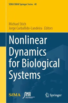 Stich / Carballido-Landeira |  Nonlinear Dynamics for Biological Systems | Buch |  Sack Fachmedien
