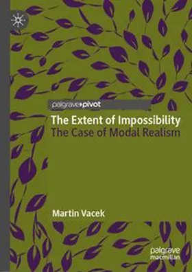 Vacek |  The Extent of Impossibility | eBook | Sack Fachmedien