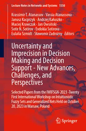 Atanassov / Atanassova / Zadrozny |  Uncertainty and Imprecision in Decision Making and Decision Support - New Advances, Challenges, and Perspectives | eBook | Sack Fachmedien
