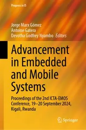 Marx Gómez / Gatera / Godfrey Nyambo | Advancement in Embedded and Mobile Systems | E-Book | www.sack.de