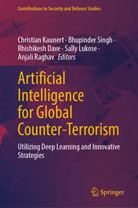 Kaunert / Singh / Dave | Artificial Intelligence for Global Counter-Terrorism | E-Book | www.sack.de