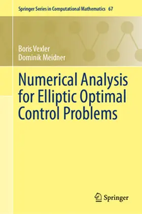 Vexler / Meidner | Numerical Analysis for Elliptic Optimal Control Problems | E-Book | www.sack.de