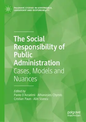 D'Anselmi / Chymis / Paun |  The Social Responsibility of Public Administration | Buch |  Sack Fachmedien