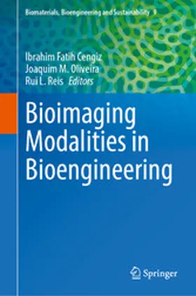 Cengiz / Oliveira / Reis |  Bioimaging Modalities in Bioengineering | eBook | Sack Fachmedien