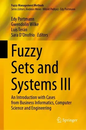 Portmann / Wilke / Terán |  Fuzzy Sets and Systems III | Buch |  Sack Fachmedien