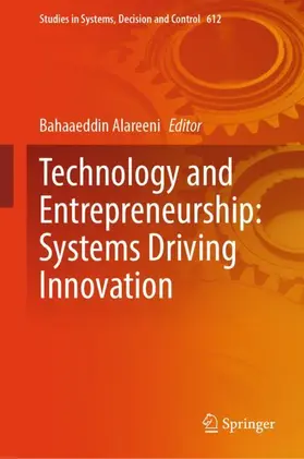 Alareeni |  Technology and Entrepreneurship: Systems Driving Innovation | Buch |  Sack Fachmedien