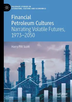 Pitt Scott |  Financial Petroleum Cultures | Buch |  Sack Fachmedien