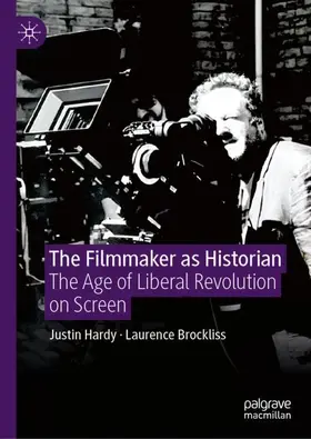 Hardy / Brockliss | The Filmmaker as Historian | Buch | 978-3-031-99667-2 | www.sack.de
