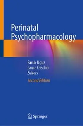 Uguz / Orsolini |  Perinatal Psychopharmacology | eBook | Sack Fachmedien