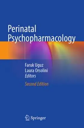Uguz / Orsolini |  Perinatal Psychopharmacology | Buch |  Sack Fachmedien