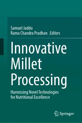 Jaddu / Chandra Pradhan |  Innovative Millet Processing | Buch |  Sack Fachmedien