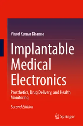 Khanna |  Implantable Medical Electronics | eBook | Sack Fachmedien