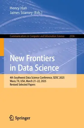 Han / Stamey |  New Frontiers in Data Science | Buch |  Sack Fachmedien
