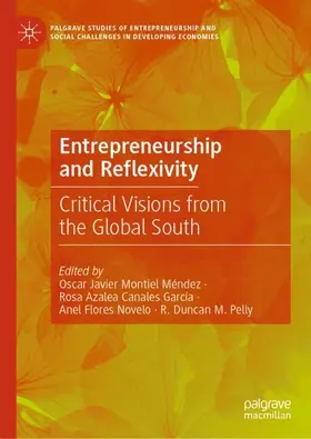 Montiel Méndez / García / Novelo | Entrepreneurship and Reflexivity | Buch | 978-3-031-99975-8 | www.sack.de