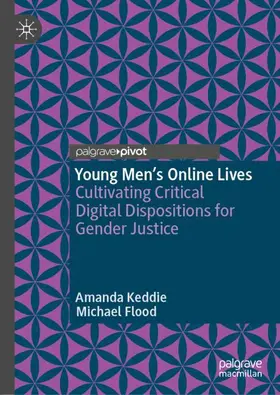 Keddie / Flood |  Young Men's Online Lives | Buch |  Sack Fachmedien