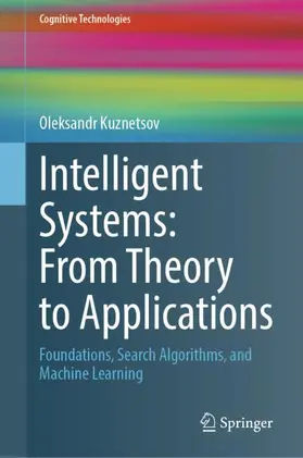 Kuznetsov |  Intelligent Systems: From Theory to Applications | Buch |  Sack Fachmedien
