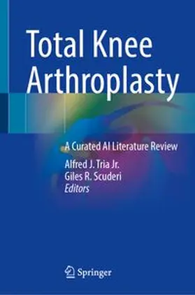 Tria Jr. / Scuderi |  Total Knee Arthroplasty | eBook | Sack Fachmedien