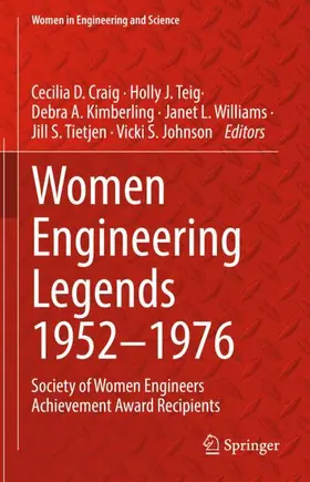 Craig / Teig / Johnson |  Women Engineering Legends 1952-1976: | Buch |  Sack Fachmedien