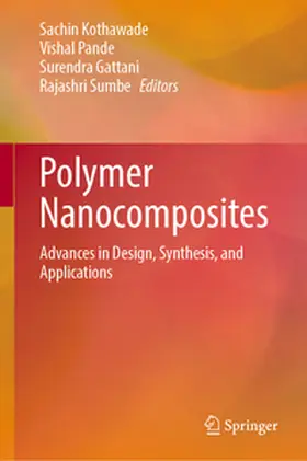 N. Kothawade / Pande / Gattani |  Polymer Nanocomposites | eBook | Sack Fachmedien