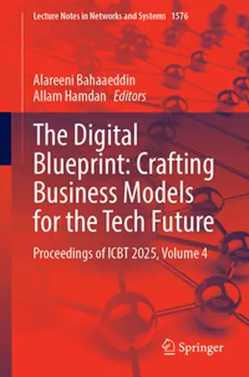 Bahaaeddin / Hamdan |  The Digital Blueprint: Crafting Business Models for the Tech Future | eBook | Sack Fachmedien
