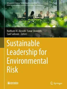 Alzoubi / Shwedeh / Salloum |  Sustainable Leadership for Environmental Risk | Buch |  Sack Fachmedien