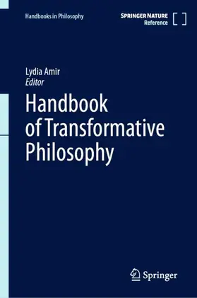 Amir |  Handbook of Transformative Philosophy | Buch |  Sack Fachmedien