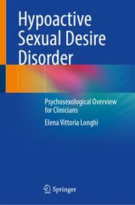 Longhi |  Hypoactive Sexual Desire Disorder | eBook | Sack Fachmedien