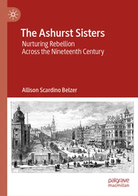 Belzer |  The Ashurst Sisters | eBook | Sack Fachmedien