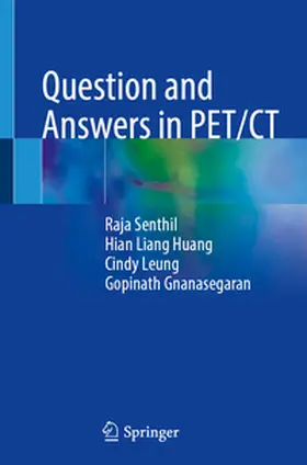 Raja / Huang / Leung |  Question and Answers in PET/CT | eBook | Sack Fachmedien