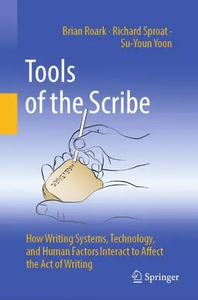 Roark / Sproat / Yoon | Tools of the Scribe | Buch | 978-3-032-00830-5 | www.sack.de