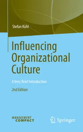Kühl |  Influencing Organizational Culture | eBook | Sack Fachmedien