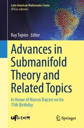 Tojeiro |  Advances in Submanifold Theory and Related Topics | eBook | Sack Fachmedien