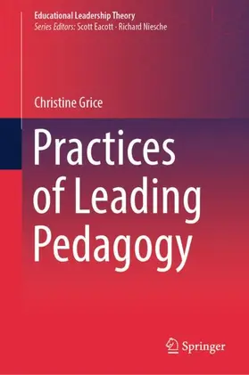 Grice |  Practices of Leading Pedagogy | Buch |  Sack Fachmedien