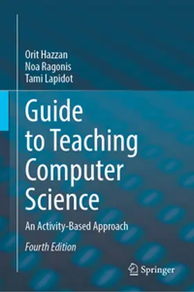 Hazzan / Ragonis / Lapidot |  Guide to Teaching Computer Science | eBook | Sack Fachmedien
