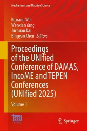Wei / Yang / Dai |  Proceedings of the UNIfied Conference of DAMAS, IncoME and TEPEN Conferences (UNIfied 2025) | Buch |  Sack Fachmedien