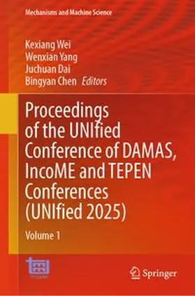 Wei / Yang / Dai |  Proceedings of the UNIfied Conference of DAMAS, IncoME and TEPEN Conferences (UNIfied 2025) | eBook | Sack Fachmedien