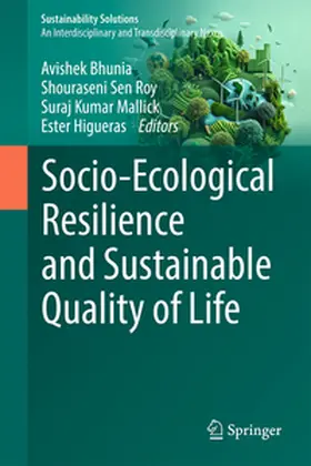 Bhunia / Roy / Kumar Mallick |  Socio-Ecological Resilience and Sustainable Quality of Life | eBook | Sack Fachmedien