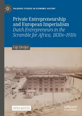 Dreijer |  Private Entrepreneurship and European Imperialism | Buch |  Sack Fachmedien