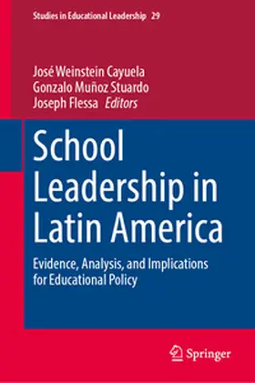 Weinstein Cayuela / Muñoz Stuardo / Flessa |  School Leadership in Latin America | eBook | Sack Fachmedien