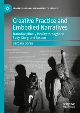 Doran | Creative Practice and Embodied Narratives | E-Book | www.sack.de