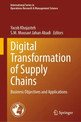 Khojasteh / Jahan Abadi |  Digital Transformation of Supply Chains | Buch |  Sack Fachmedien