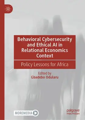 Odularu |  Behavioral Cybersecurity and Ethical AI in Relational Economics Context | Buch |  Sack Fachmedien