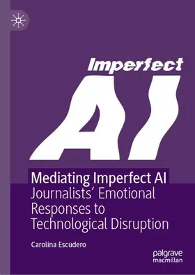 Escudero |  Mediating Imperfect AI | Buch |  Sack Fachmedien