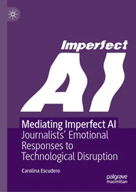 Escudero | Mediating Imperfect AI | E-Book | www.sack.de