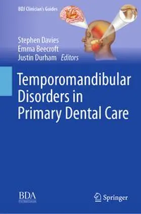 Davies / Beecroft / Durham |  Temporomandibular Disorders in Primary Dental Care | eBook | Sack Fachmedien