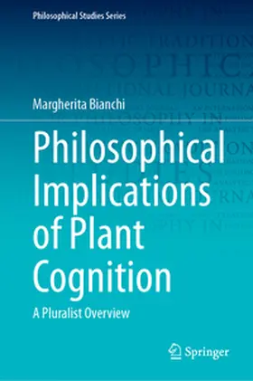 Bianchi | Philosophical Implications of Plant Cognition | E-Book | www.sack.de